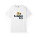 Billable Life T-Shirt — Funny Time Tracking Tee
